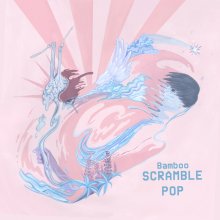 20210527.2006.02 Bamboo Scramble Pop (2021) (FLAC) cover.jpg