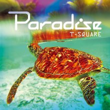 20210604.1137.05 T-Square (The Square) Paradise (2015) (FLAC) cover.jpg