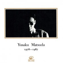 20210604.1137.09 Yusaku Matsuda 1978-1987 (1990 ~ re-issue 2021) (FLAC) cover.jpg