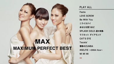 20210611.1655.4 MAX Maximum Perfect Best (2015) (DVD) (JPOP.ru) menu 3.png