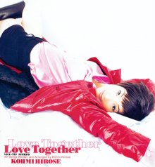 20210615.1535.04 Kohmi Hirose Love Together (1995) (FLAC) cover.jpg