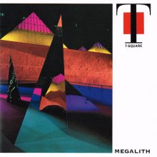 20210710.0805.07 T-Square (The Square) Megalith (1992) (FLAC) cover.jpg