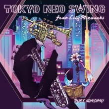 20210710.0805.01 Dyes Iwasaki Tokyo Neo Swing (2021) (FLAC) cover.jpg