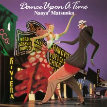 20210714.1303.4 Naoya Matsuoka Dance Upon a Time (1992) cover.jpg