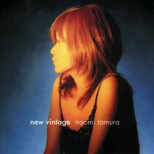 20210726.1746.7 Naomi Tamura New Vintage (2003) (FLAC) cover.jpg