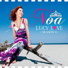 020210727.0257.2 Noa Lucy Love ~Season II~ (2009) (FLAC) cover.jpg