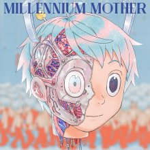 20210730.2328.09 Mili Millennium Mother (Limited edition) (2018) (FLAC) cover.jpg