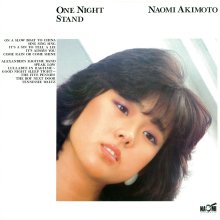 20210812.0454.4 Naomi Akimoto One Night Stand (1982 ~ re-issue 2017) (FLAC) cover.jpg