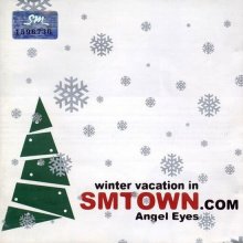 20210816.0628.2 SMTOWN Winter Vacation in SMTown.com ~Angel Eyes~ (2001 ~ Japan release 2002) ...jpg