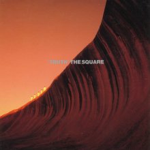 20210831.1107.2 T-Square (The Square) Truth (1987 ~ re-issue 2002) (FLAC) cover.jpg