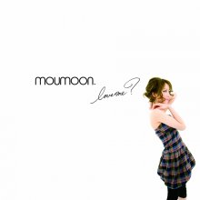 20210906.1803.05 moumoon Love Me (2007) (FLAC) cover.jpg