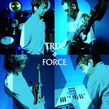 20210909.0046.4 Trix Force (2007) (FLAC) cover.jpg