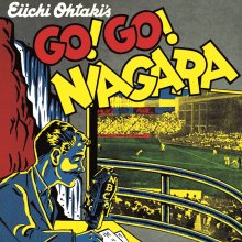 20210819.0453.2 Eiichi Ohtaki Go! Go! Niagara (30th Anniversary edition) (1976 ~ re-issue 2006...jpg