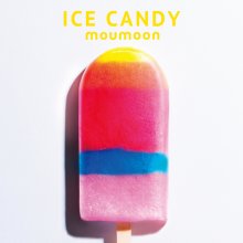 20210912.0318.09 moumoon Ice Candy (2014) (FLAC) cover.jpg