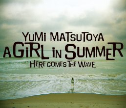 20210913.0110.0 Yumi Matsutoya A Girl in Summer (2006) (FLAC) cover.jpg