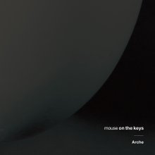 20211017.1435.09 Mouse on the Keys Arche (2020) (FLAC) cover.jpg