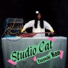 20211020.1207.10 Tsuyoshi Kon Studio Cat (1980 ~ re-issue 2007) (FLAC) cover.jpg