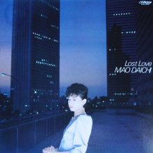 20211024.1052.05 Mao Daichi Lost Love (1981) (vinyl) (FLAC) cover.jpg