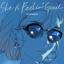 20211029.0057.7 Yui Nishio She is Feelin' Good (2020) (FLAC) cover.jpg