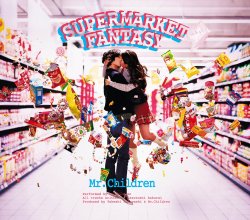 20211006.1135.5 Mr.Children Supermarket Fantasy (2008) (FLAC) cover.jpg