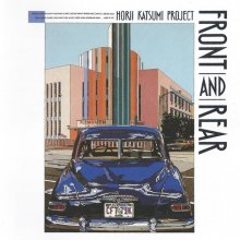 20211125.0213.0 Horii Katsumi Project Front and Rear (1989) (FLAC) cover.jpg