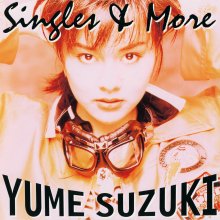 20220206.1832.9 Yume Suzuki Singles & More (1995) (FLAC) cover.jpg