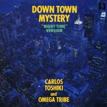 20220207.1931.01 Carlos Toshiki and Omega Tribe Down Town Mystery ~Night Time version~ (1989) ...jpg