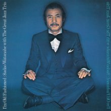 20220208.1724.7 Sadao Watanabe I'm Old Fashioned ~Sadao Watanabe with The Great Jazz Trio~ (19...jpg