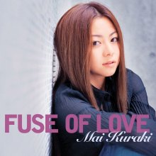 20220208.1724.1 Mai Kuraki Fuse of Love (2005) (FLAC) cover.jpg