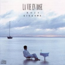 20220311.0438.04 Koji Kikkawa La Vie En Rose (1984) (FLAC) cover.jpg