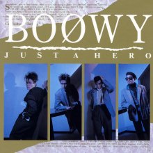 20220313.0121.03 Boowy Just a Hero (1986 ~ re-issue 2012) (FLAC) cover.jpg