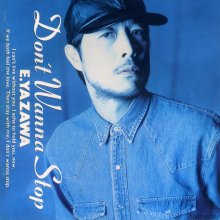 20220320.0128.04 Eikichi Yazawa Don't Wanna Stop (1991) (FLAC) cover.jpg