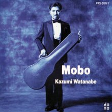 20220320.2213.30 Kazumi Watanabe Mobo (1983 ~ re-issue 1996) (FLAC) cover.jpg