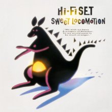 20220326.0041.04 Hi-Fi Set Sweet Locomotion (1986) (FLAC) cover.jpg