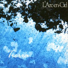 20220418.0555.05 L'Arc~en~Ciel Tierra (1994) (FLAC) cover.jpg