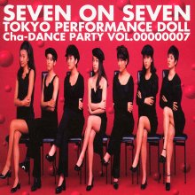 20220420.0918.08 Tokyo Performance Doll Seven on Seven ~ Cha-Dance Party Vol.7 (1993) (FLAC) c...jpg