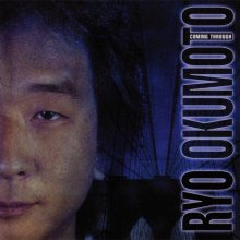 20220402.0211.0 Ryo Okumoto Coming Through (2002 ~ re-issue 2006) (FLAC) cover.jpg