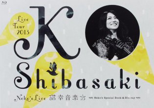 20220425.1206.1 Kou Shibasaki Live Tour 2013 ~Neko's Live Nekoko Ongakukai~ (2013) (Blu-Ray) c...jpg