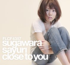 20220505.1549.09 Sayuri Sugawara Close to You (2010) (FLAC) cover.jpg