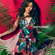 20220512.0139.05 JUJU Playback (2015) (FLAC) cover.jpg