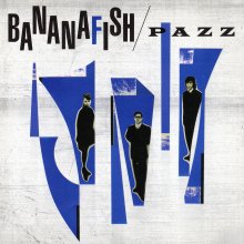 20220524.0527.08 Pazz Bananafish (1987) (FLAC) cover.jpg