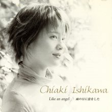 20220503.1307.30 Chiaki Ishikawa Like an Angel (2004) (FLAC) cover.jpg