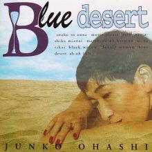 20220614.1402.05 Junko Ohashi Blue Desert (1994) (FLAC) cover.jpg