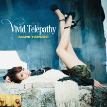 20220708.1823.05 Nami Tamaki Vivid Telepathy (2014) (FLAC) cover.jpg