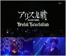 20220629.1712.10 Alice Nine. Oneman Tour ''Brutal Revelation'' (TV Asahi Channel 1 2022.06.08)...png