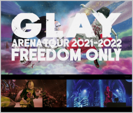 20220629.1712.40 Glay Arena Tour 2021-2022 ''Freedom Only'' (WOWOW Live 2022.06.16) (JPOP.ru) ...png