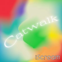 20220714.0006.06 iScream Catwalk (2022) (FLAC) cover.jpg