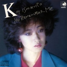 20220716.0220.02 Kay Ishiguro You Remember Me (1984) (FLAC) cover.jpg