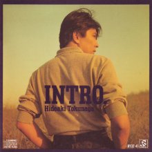 20220715.0857.11 Hideaki Tokunaga Intro. (1987) (FLAC) cover.jpg