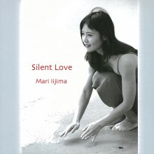 20220722.0404.07 Mari Iijima Silent Love (2003) (FLAC) cover.jpg